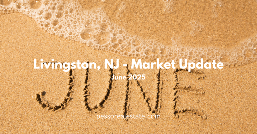 June 2025 Market Report Livingston NJ